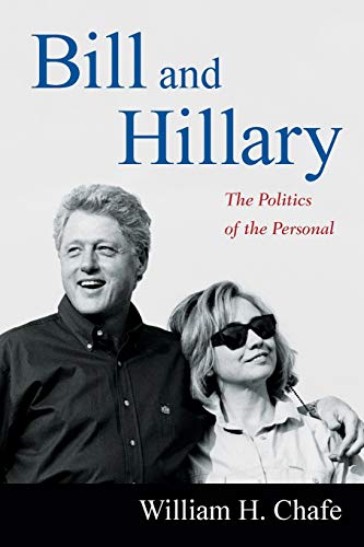 Stock image for Bill and Hillary: The Politics of the Personal for sale by BooksRun