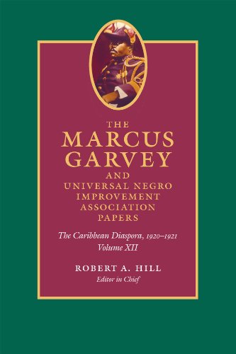 Imagen de archivo de The Marcus Garvey and Universal Negro Improvement Association Papers: The Caribbean Diaspora, 1920-1921: Vol 12 a la venta por Revaluation Books
