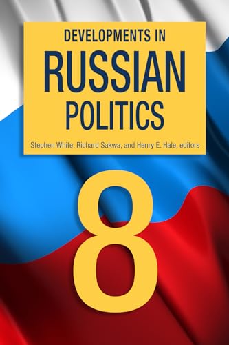 Stock image for Developments in Russian Politics 8 for sale by Midtown Scholar Bookstore