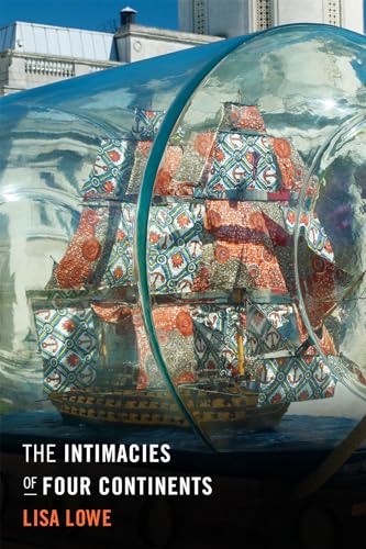9780822358756: The Intimacies of Four Continents