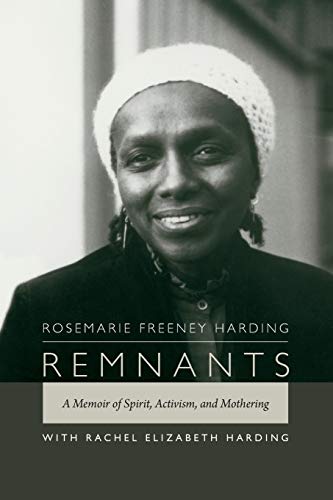 9780822358794: Remnants: A Memoir of Spirit, Activism, and Mothering