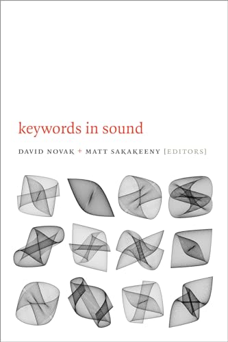 9780822358893: Keywords in Sound