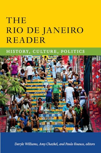 9780822359746: The Rio De Janeiro Reader: History, Culture, Politics