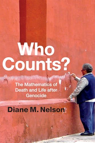 Stock image for Who Counts?: The Mathematics of Death and Life after Genocide for sale by GF Books, Inc.