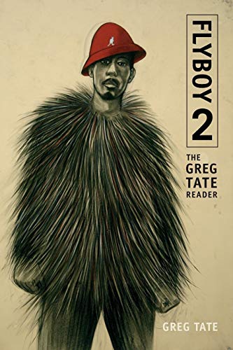 9780822361961: Flyboy 2: The Greg Tate Reader