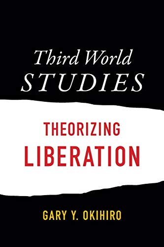 Beispielbild fr Third World Studies: Theorizing Liberation zum Verkauf von ZBK Books