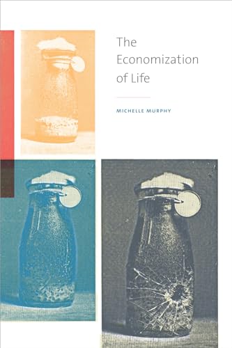 Stock image for The Economization of Life for sale by Blackwell's