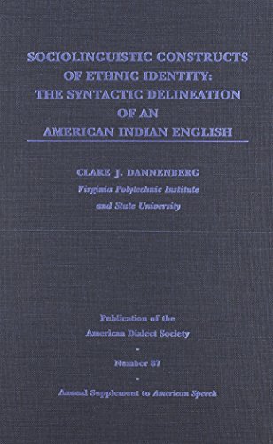 Beispielbild fr Sociolinguistic Constructs of Ethnic Identity : The Syntactic Delineation of Lumbee English zum Verkauf von Better World Books