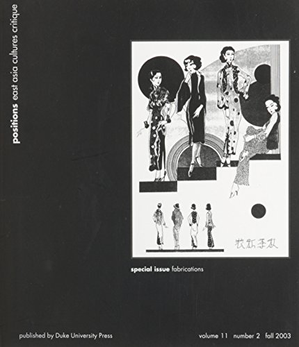 Beispielbild fr Fabrications (Volume 11) (Positions. Special Issue) zum Verkauf von Midtown Scholar Bookstore