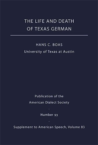 Imagen de archivo de The Life and Death of Texas German a la venta por Better World Books