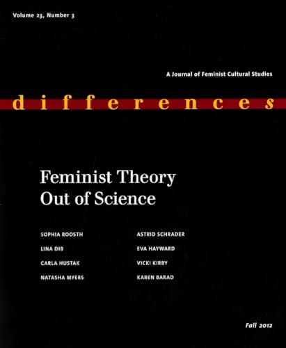 9780822367741: Feminist Theory Out of Science (Differences: A Journal of Feminist Cultural Studies)