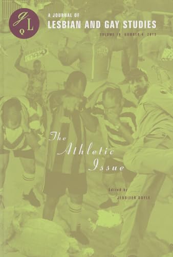 9780822368014: The Athletic Issue: Number 4: 19 (Journal of Lesbian and Gay Studies)