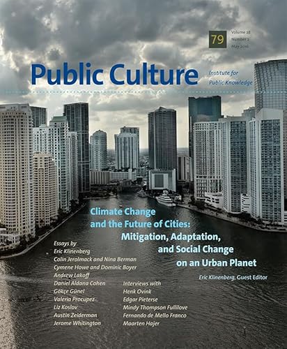 9780822368427: Climate Change and the Future of Cities (Public Culture 79, May 2016)