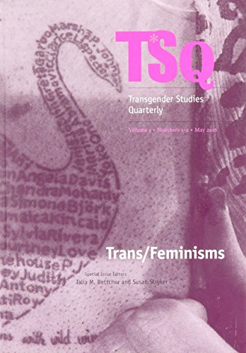 Stock image for Trans/Feminisms (Transgender Studies Quarterly) for sale by Irish Booksellers