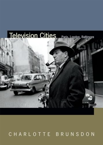 Imagen de archivo de Television Cities: Paris, London, Baltimore (Spin Offs) a la venta por Midtown Scholar Bookstore