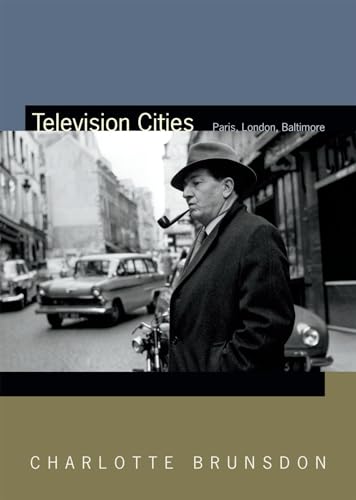 Imagen de archivo de Television Cities : Paris, London, Baltimore a la venta por Better World Books