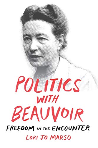 Beispielbild fr Politics With Beauvoir zum Verkauf von Blackwell's