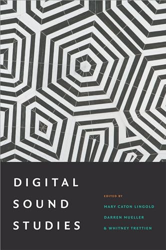 Beispielbild fr Digital Sound Studies zum Verkauf von Textbooks_Source