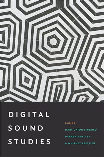 Stock image for Digital Sound Studies for sale by Textbooks_Source