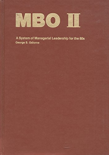 Stock image for MBO II. A System of Managerial Leadership for the 80s. for sale by Eryops Books