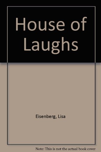 House of Laughs (9780822410843) by Eisenberg, Lisa