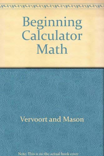 Beispielbild fr Beginning Calculator Math zum Verkauf von Wonder Book