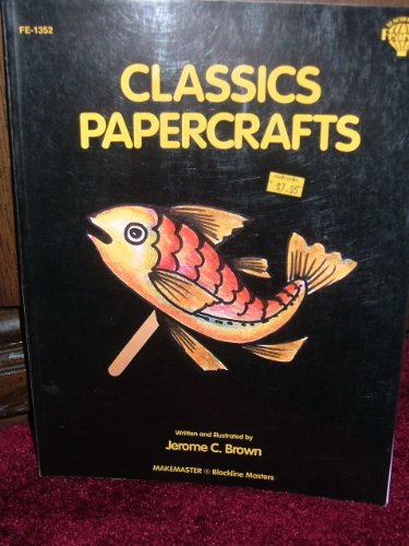 Beispielbild fr Classics Papercrafts zum Verkauf von Firefly Bookstore