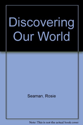 Stock image for Discovering Our World for sale by Wonder Book
