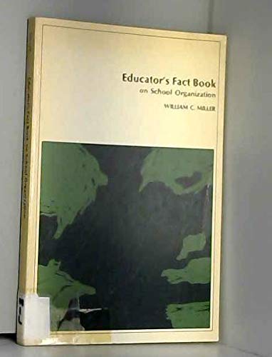 Beispielbild fr Educator's fact book on school organization zum Verkauf von Better World Books