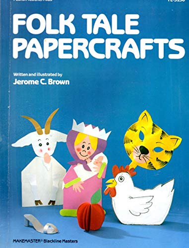 Beispielbild fr Folk Tale Papercrafts (Papercrafts & Literature Series) zum Verkauf von Wonder Book