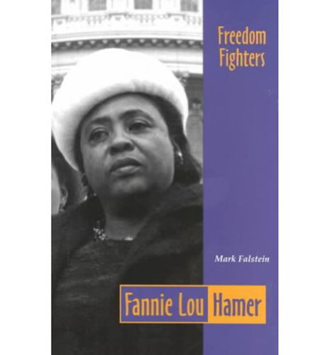 Beispielbild fr Fannie Lou Hamer (Freedom Fighters) zum Verkauf von HPB-Ruby