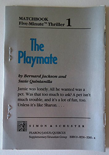 Stock image for The Playmate (# 1 in the Series Five-minute Thriller) for sale by Booksavers of MD