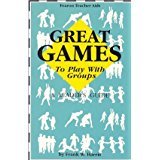 Stock image for Great Games to Play with Groups for sale by Better World Books