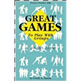 9780822433798: Great Games to Play with Groups - A Leader's Guide