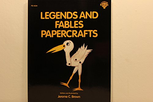 Beispielbild fr Legends and Fables Papercrafts zum Verkauf von Firefly Bookstore