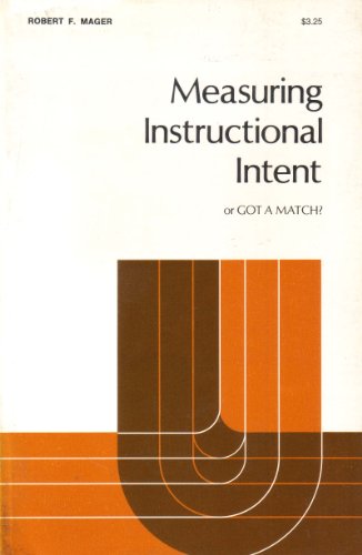 Imagen de archivo de Measuring Instructional Intent : Or, Got a Match? a la venta por Better World Books