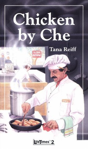 Chicken by Che (Pacemaker Lifetimes 2 Book) (9780822446064) by Reiff, Tana