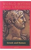 Beispielbild fr GREEK & ROMAN (WORLD MYTHS I) (FEARON/MYTHS & LEGENDS) zum Verkauf von Better World Books