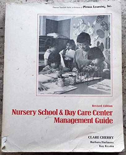 Imagen de archivo de Nursery School & Day Care Center Management Guide a la venta por HPB-Red