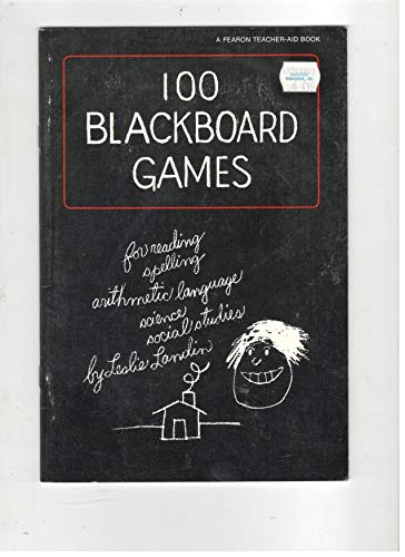 Stock image for One Hundred Blackboard Games for sale by Jenson Books Inc