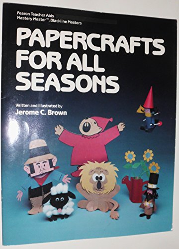 Beispielbild fr Papercrafts for All Seasons zum Verkauf von Better World Books