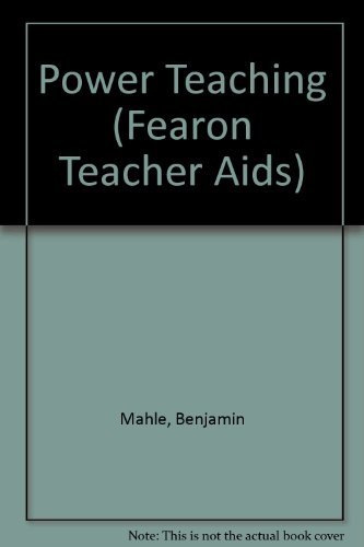 Beispielbild fr Power Teaching (Fearon Teacher AIDS) zum Verkauf von Wonder Book