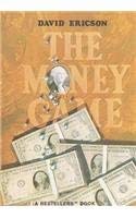 Money Game (9780822452669) by Ericson, David