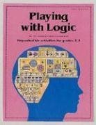 Stock image for Playing with Logic for sale by Front Cover Books