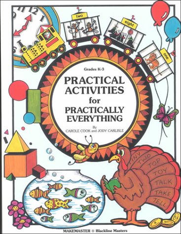 Beispielbild fr Practical Activities for Practically Everything zum Verkauf von Wonder Book