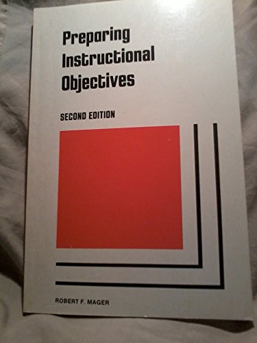 Beispielbild fr Preparing Instructional Objectives zum Verkauf von Bernhard Kiewel Rare Books