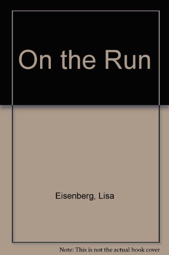 On the Run (9780822462651) by Eisenberg, Lisa
