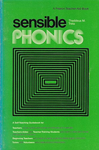 Beispielbild fr Sensible Phonics: A Self-Teaching Guidebook for Teachers (A Fearon Teacher-Aid Book) zum Verkauf von Robinson Street Books, IOBA