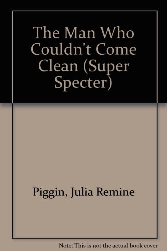 9780822464037: The Man Who Couldn't Come Clean (Super Specter)