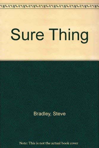 Stock image for The Sure Thing for sale by Better World Books: West
